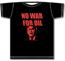 NO WAR FOR OIL　Tシャツ